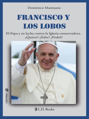 cover image of Francisco y los Lobos
